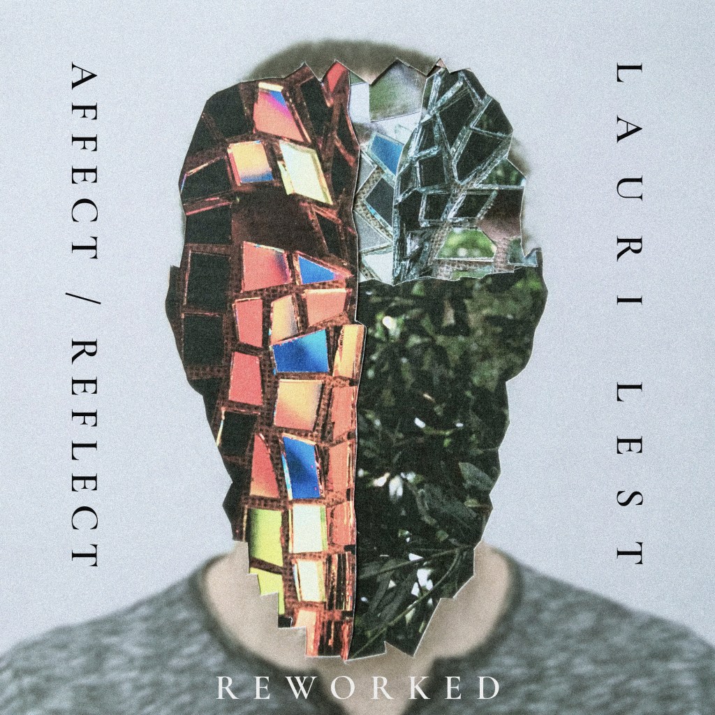Affect / Reflect –&nbsp;REWORKED